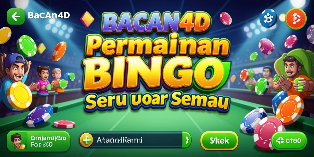 Tampilan menarik dari gameplay Bingo di BACAN4D.